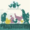 Pipinchick Gift Vouchers